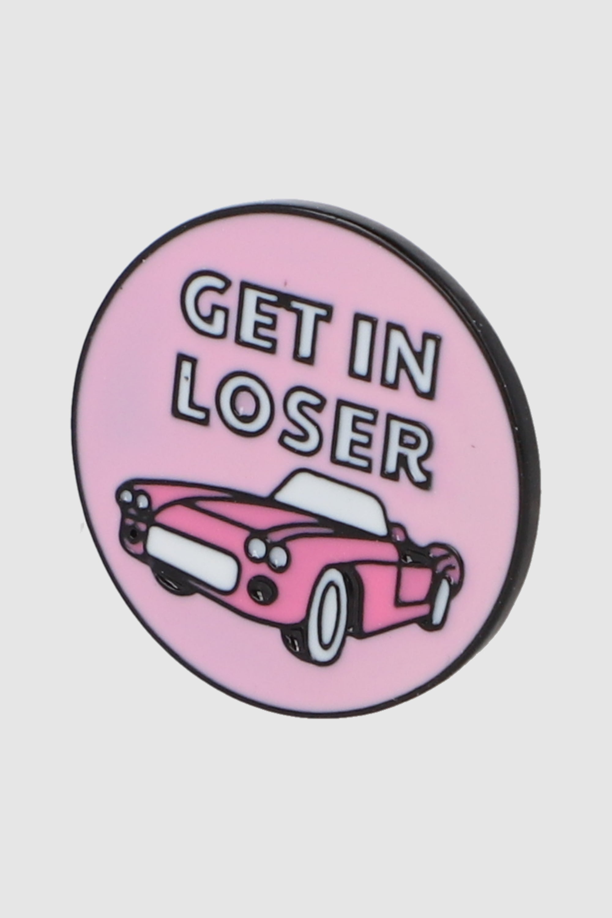 Pin get in loser ROSA