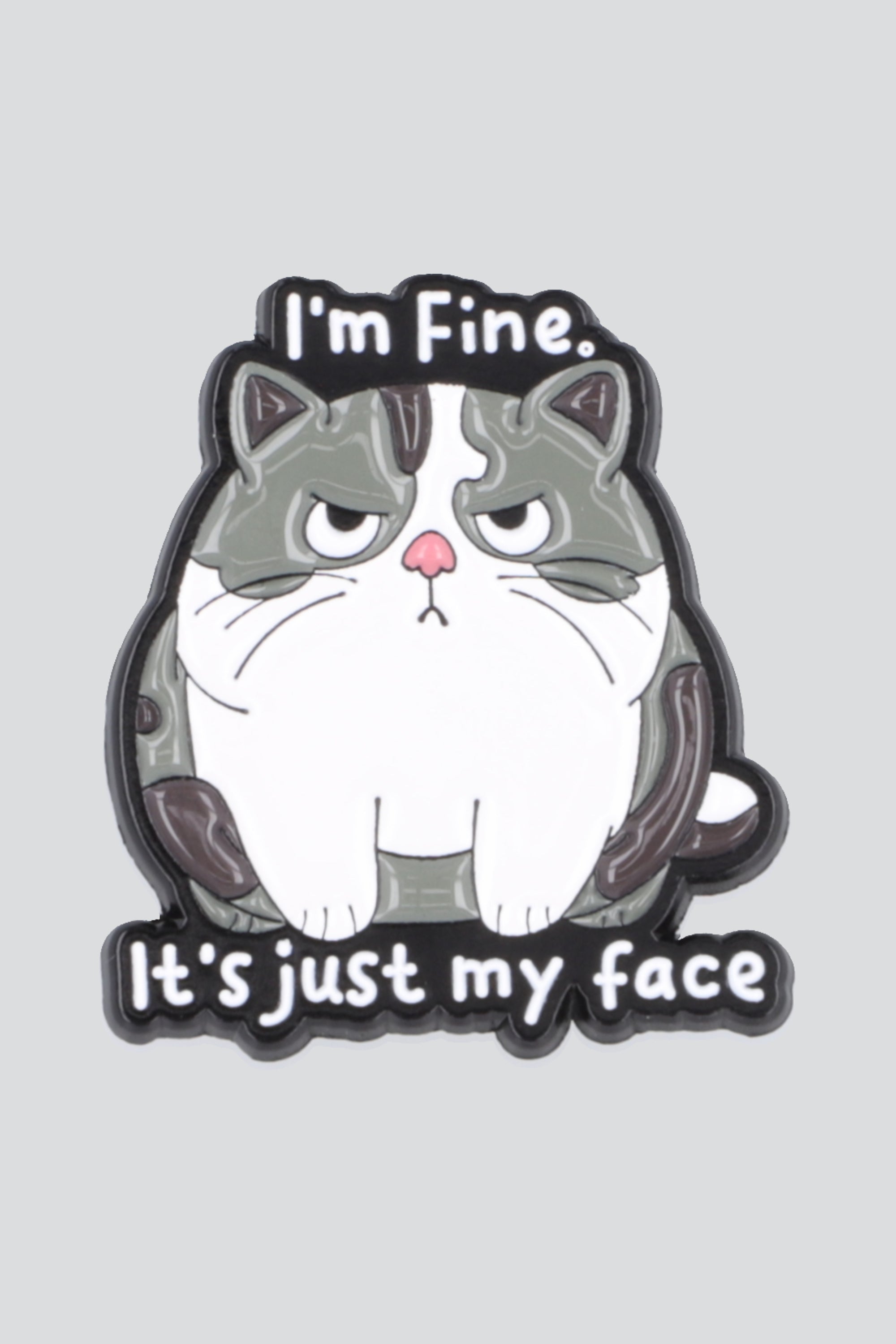Pin gatito it's just my face GRIS